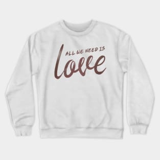 Share the love Crewneck Sweatshirt